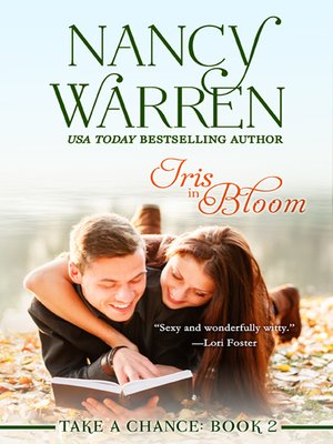 cover image of Iris in Bloom, Take a Chance, Book 2